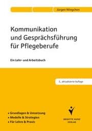 Cover von Kommunikation und Gesprächsführung für Pflegeberufe
