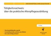 Cover von Tätigkeitsnachweis über die praktische Altenpflegeausbildung