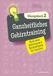 Cover von Ganzheitliches Gehirntraining - Übungsbuch 2