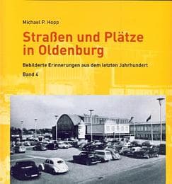 Cover von Straßen und Plätze in Oldenburg Band 4