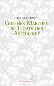 Cover von Goethes Märchen im Lichte der Astrologie