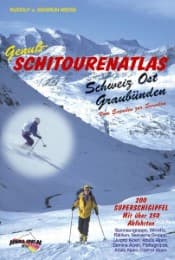 Cover von Genuss-Schitourenatlas Schweiz Ost /Graubünden