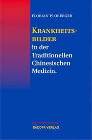Cover von Krankheitsbilder in der Traditionellen Chinesischen Medizin