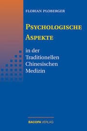 Cover von Psychologische Aspekte in der Traditionellen Chinesischen Medizin
