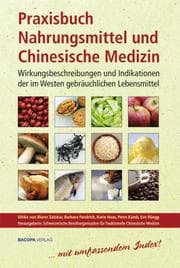 Cover von Praxisbuch Nahrungsmittel und Chinesische Medizin