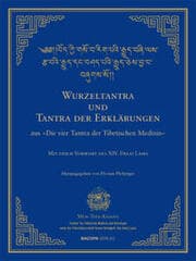 Cover von Wurzeltantra und Tantra der Erklärungen der Tibetischen Medizin