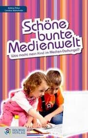 Cover von Schöne bunte Medienwelt