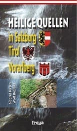 Cover von Heilige Quellen in Salzburg, Tirol und Vorarlberg