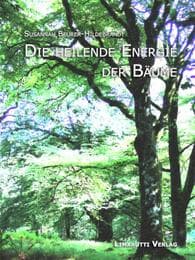 Cover von Die heilende Energie der Bäume