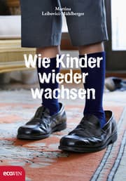 Cover von Wie Kinder wieder wachsen