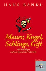 Cover von Messer, Kugel, Schlinge, Gift