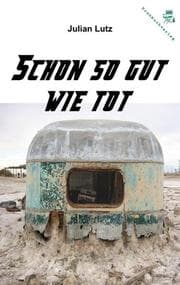 Cover von Schon so gut wie tot