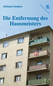 Cover von Die Entfernung des Hausmeisters