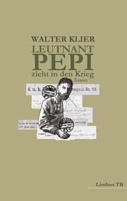 Cover von Leutnant Pepi zieht in den Krieg