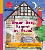 Cover von Unser Baby kommt zu Hause!