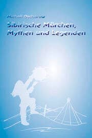 Cover von Sibirische Märchen, Mythen und Legenden