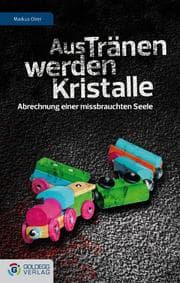 Cover von Aus Tränen werden Kristalle