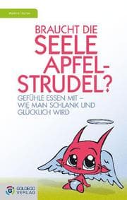 Cover von Braucht die Seele Apfelstrudel?