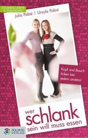 Cover von Wer schlank sein will muss essen