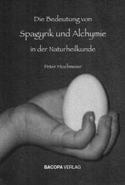 Cover von Die Bedeutung von Spagyrik und Alchymie in der Naturheilkunde