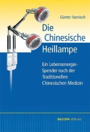 Cover von Die Chinesische Heillampe