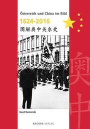 Cover von Österreich und China im Bild - 1624-2016
