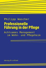 Cover von Professionelle Führung in der Pflege