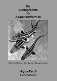 Cover von Die Bibliographie der Acipenseriformes