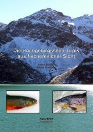 Cover von Die Hochgebirgsseen Tirols aus fischereilicher Sicht