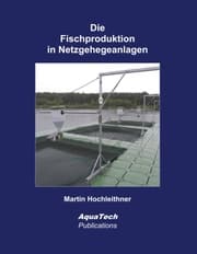 Cover von Die Fischproduktion in Netzgehegeanlagen