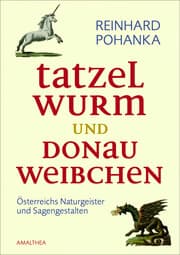 Cover von Tatzelwurm und Donauweibchen