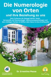 Cover von Die Numerologie von Orten und ihre Beziehung zu uns