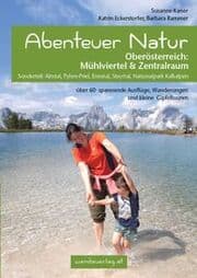 Cover von Abenteuer Natur Oberösterreich: Mühlviertel & Zentralraum