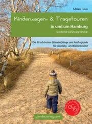 Cover von Kinderwagen- & Tragetouren in und um Hamburg