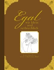 Cover von Egal wie klein und zerbrechlich - Erinnerungsalbum für ein fehlgeborenes Kind