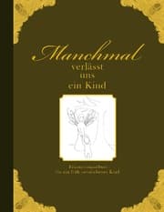 Cover von Manchmal verlässt uns ein Kind