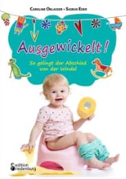 Cover von Ausgewickelt! So gelingt der Abschied von der Windel