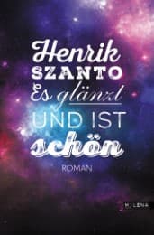 Cover von Es glänzt und ist schön