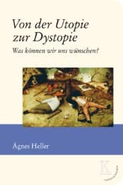 Cover von Von der Utopie zur Dystopie