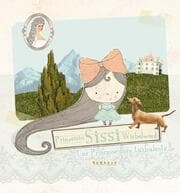 Cover von Sissi, Prinzessin Wirbelwind/Sissi, une princesse bien turbulente