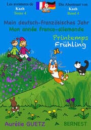 Cover von Die Abenteuer von Kazh 4/Les aventures de Kazh
