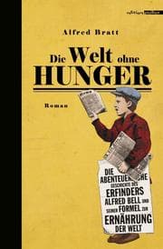 Cover von Die Welt ohne Hunger