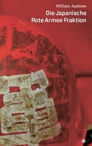 Cover von Die japanische Rote Armee Fraktion