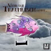 Cover von Wenn der Traumfisch kommt