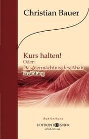 Cover von Kurs halten! Oder: Das Vermächtnis des Ahab.