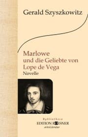 Cover von Marlowe und die Geliebte von Lope de Vega: Roman