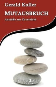 Cover von Mutausbruch: Anstöße zur Zuversicht