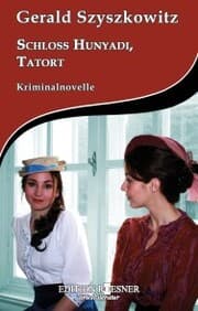 Cover von Schloss Hunyadi: Kriminalnovelle