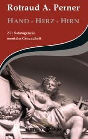 Cover von HAND - HERZ - HIRN: Zur Salutogenese mentaler Gesundheit