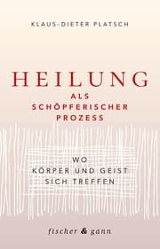 Cover von Heilung als schöpferischer Prozess